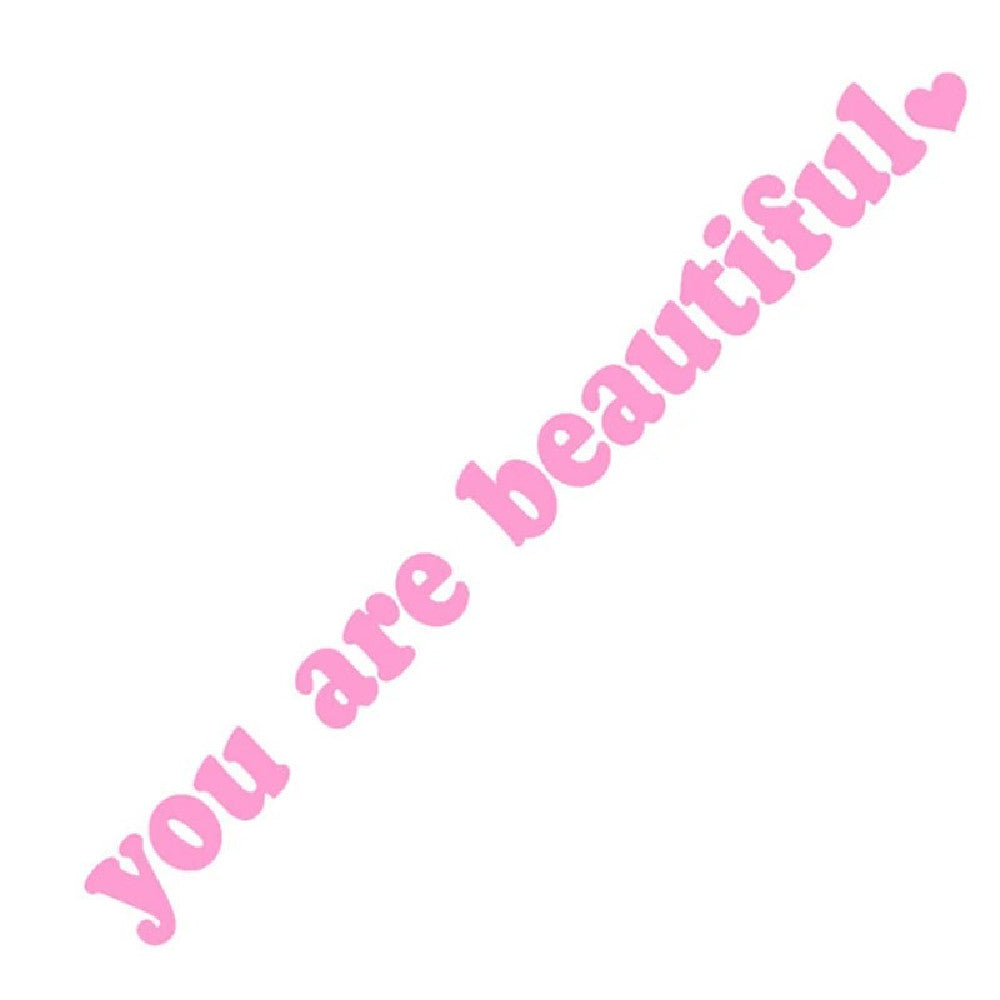 You Are Beautiful  Sport Pvc Vinyl Stickers